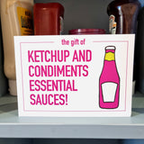 Ketchup and Condiments (Physical Card)